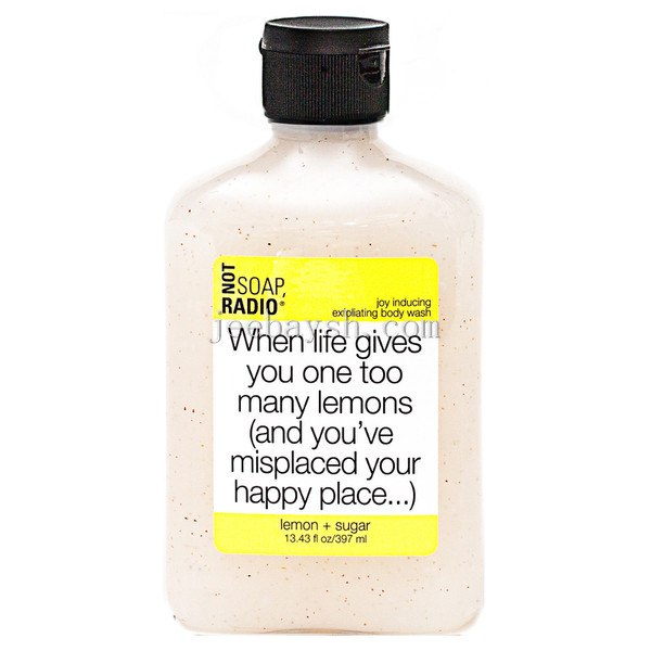 Not Soap Radio When life gives you one too many lemons  Exfoliating Body Wash